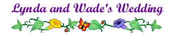 Lynda and Wade's Wedding
